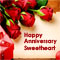 Happy Anniversary Sweetheart.