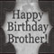Happy Birthday Brother Vintage Watch.