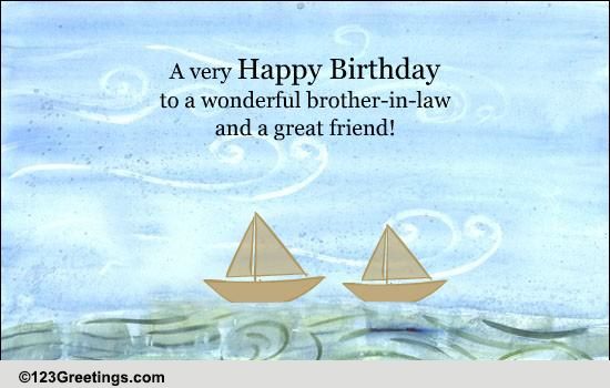 Happy Birthday Bro-in-law! Free Extended Family eCards, Greeting Cards