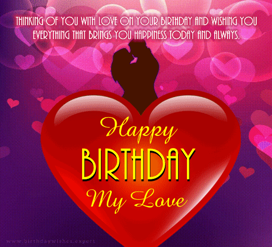 A Birthday Ecard For Your Love.