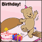'Coz It's Your Birthday!