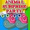 Animal Surprise Party.