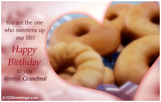 Happy B'day Sweet Grandma!
