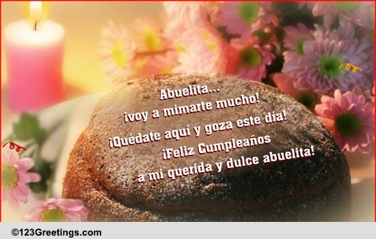 B'day Wish For Grandma In Spanish! Free Grandparents eCards | 123 Greetings