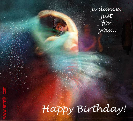 A Dance Just For You. Free Happy Birthday eCards, Greeting Cards 123