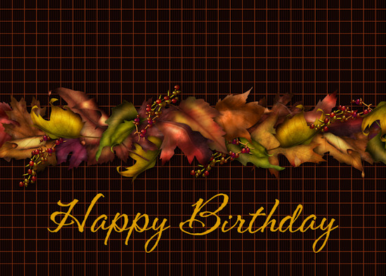 Happy Birthday Fall Season Theme Free Happy Birthday Ecards 123 Greetings