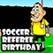 Soccer Referee Birthday.