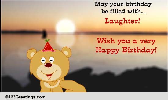 Sunshine, Smile And Laughter! Free Happy Birthday eCards, Greeting