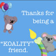 Thanks For Being A Kolaity Friend!