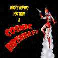 Cosmic Birthday.