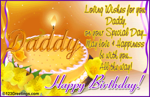 Loving Wishes For Daddy! Free For Mom & Dad eCards, Greeting Cards | 123  Greetings