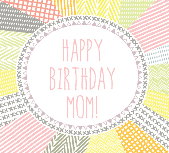 Happy Birthday Mom. Abstract Pattern. Free For Mom & Dad 