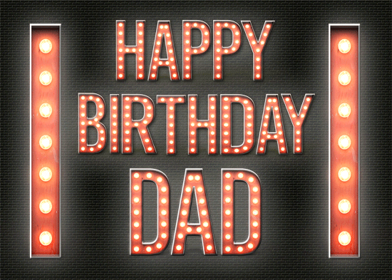 Dad Birthday Flashing Sign Lights.
