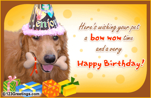 A Bow Wow Time! Free Pets eCards, Greeting Cards 123 Greetings