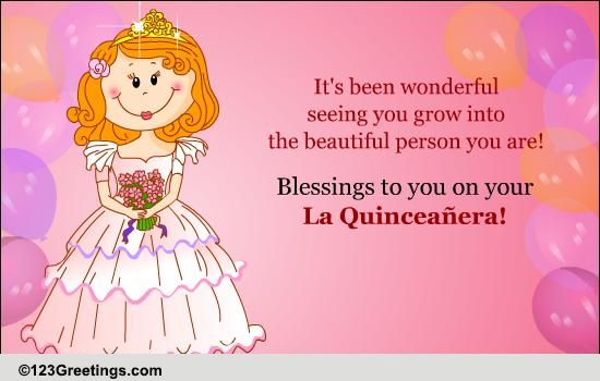 La Quinceañera. Free Specials eCards, Greeting Cards | 123 Greetings