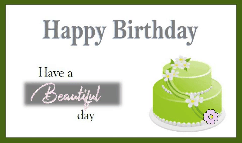 Have A Beautiful Birthday.
