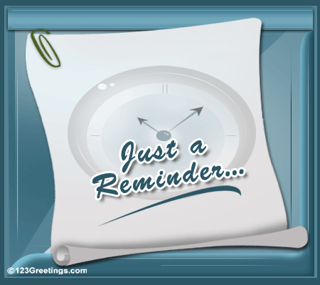 Just A Reminder - Reminders Ecard