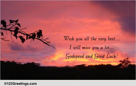 Godspeed And Good Luck! Free Farewell eCards, Greeting Cards | 123