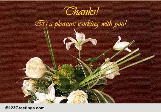 It s A Pleasure Working With You Free Colleagues Co workers ECards 