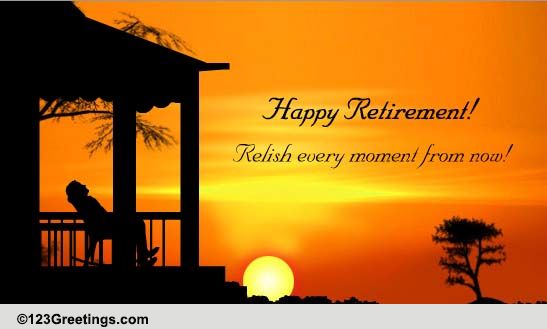 Relish Your Retirement! Free Retirement eCards, Greeting Cards | 123