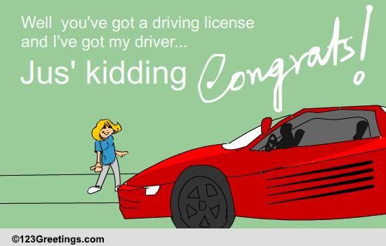 Got A Driving License! Free New Car & License eCards, Greeting Cards