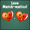 My Love Match-matics!