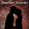 Together Forever!