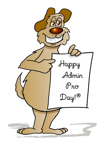 Dog With Sign, Admin Pro Day Thanks.