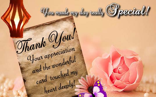 Thank You For Made My Day Special Quotes