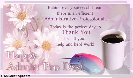 Thank An Admin Pro! Free Happy Administrative Professionals Day.