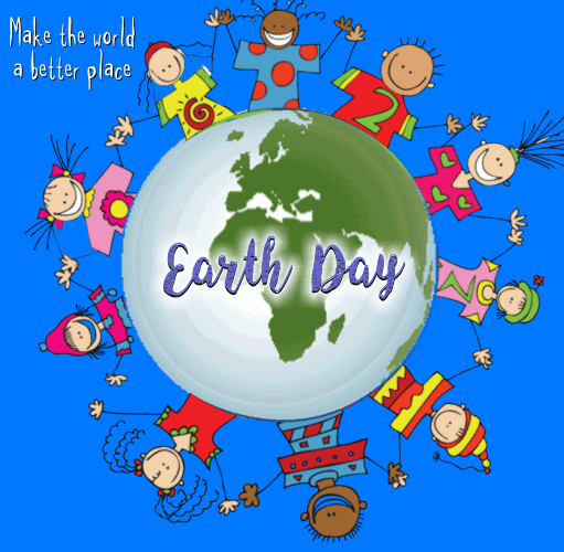 Make The World A Better Place. Free Earth Day eCards, Greeting Cards