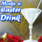 Make An Easter Cocktail!