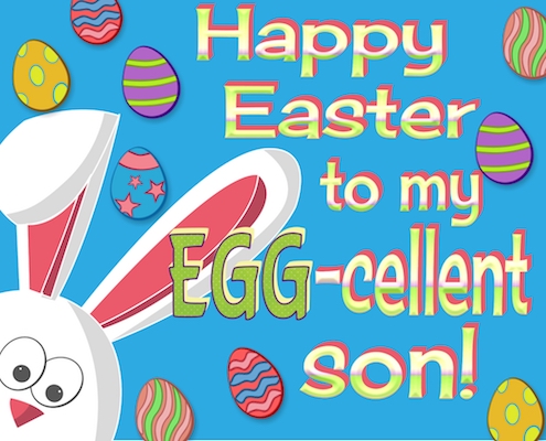 My Egg-cellent Son. Free Family eCards, Greeting Cards | 123 Greetings