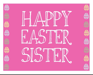 Happy Easter To My Sister Happy Easter Sister! Free Family Ecards, Greeting Cards | 123 Greetings