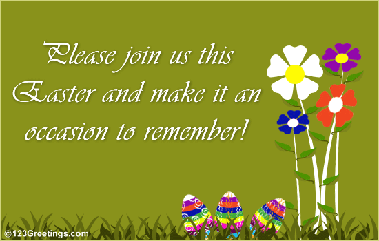 An Easter Invite!
