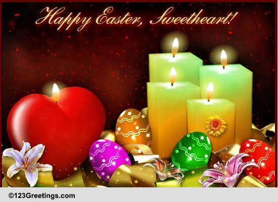 Easter Sweetheart! Free Love eCards, Greeting Cards | 123 Greetings
