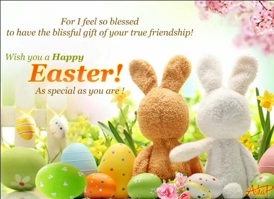 Easter Friends Forever ! Free Friends eCards, Greeting Cards | 123