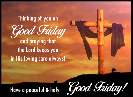 A Holy Friday Blessing Card Free Good Friday Ecards