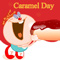 National Caramel Day [ Apr 5, 2024 ]