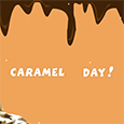 National Caramel Day!