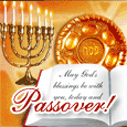God's Blessings On Passover...