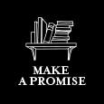 Let's Make A Promise...