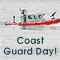 Coast Guard Day [ Aug 4, 2023 ]