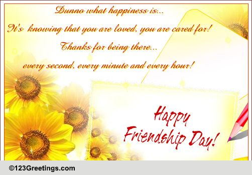 Thanks For Being There, Friend! Free Poems & Quotes eCards | 123 Greetings