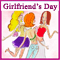 Girlfriend's Day Celebration!
