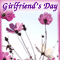 Girlfriend's Day Special Wishes!