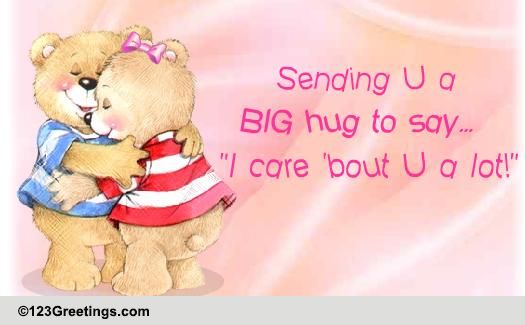 A Big Hug Free Hug Your Sweetheart Day Ecards Greeting Cards 123