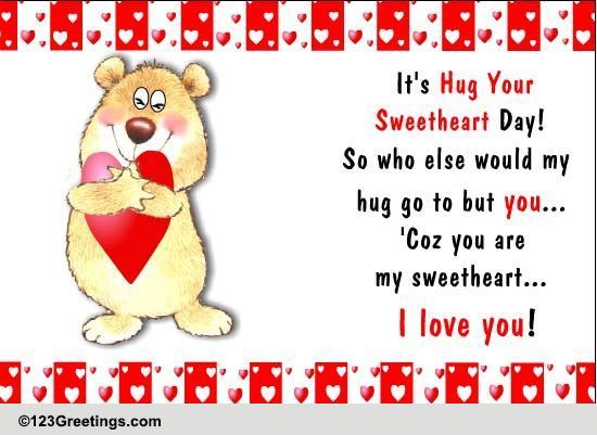 I Love You Free Hug Your Sweetheart Day Ecards Greeting Cards 123