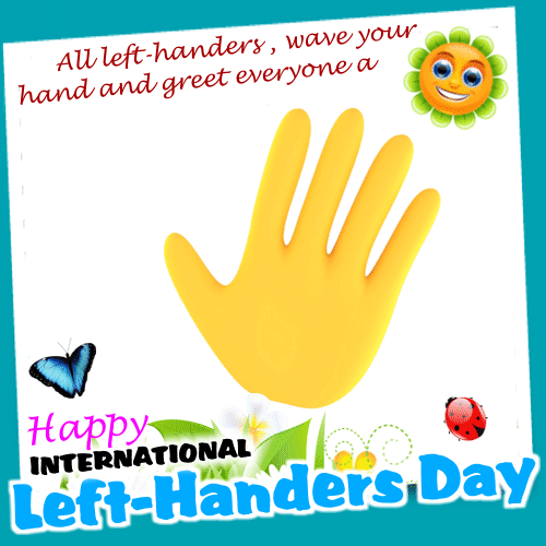 All Left-handers, Wave Your Hand.