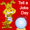 An Interactive Tell a Joke Day Card.